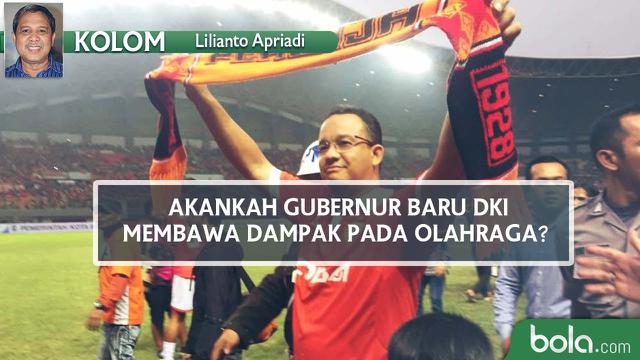 Kolom: Akankah Gubernur Baru DKI Membawa Dampak Pada Olahraga? 