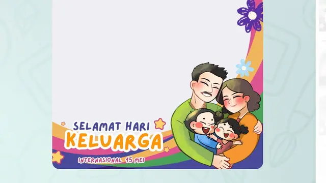 Twibbon Hari Keluarga Internasional Atau Hari Keluarga Sedunia