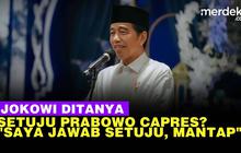 VIDEO: Ditanya Setuju Prabowo Capres, Jokowi "Saya Jawab Setuju Mantap Gitu"