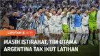 Usai beristirahat setelah mengalahkan Kroasia dalam laga semi final Piala Dunia Qatar 2022, Argentina kembali berlatih untuk menghadapi Prancis di laga final.