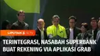 Jika dahulu untuk membuka rekening tabungan mesti ke kantor bank. Saat ini kehadiran bank digital membuat nasabah bisa membuka tabungan dimana saja. Bank digital milik Grup Emtek, Superbank berupaya membuat nasabahnya bahkan lebih mudah lagi untuk me...