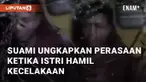 Suami ungkapkan perasaannya setelah istri hamil 7 bulan alami kecelakaan. Istri dan calon bayi meninggal di tempat akibat tabrakan lalu lintas