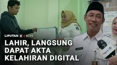 Lahir, Langsung Dapat Akta Kelahiran Digital