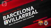 Barcelona vs Villarreal (Liputan6.com/Abdillah)