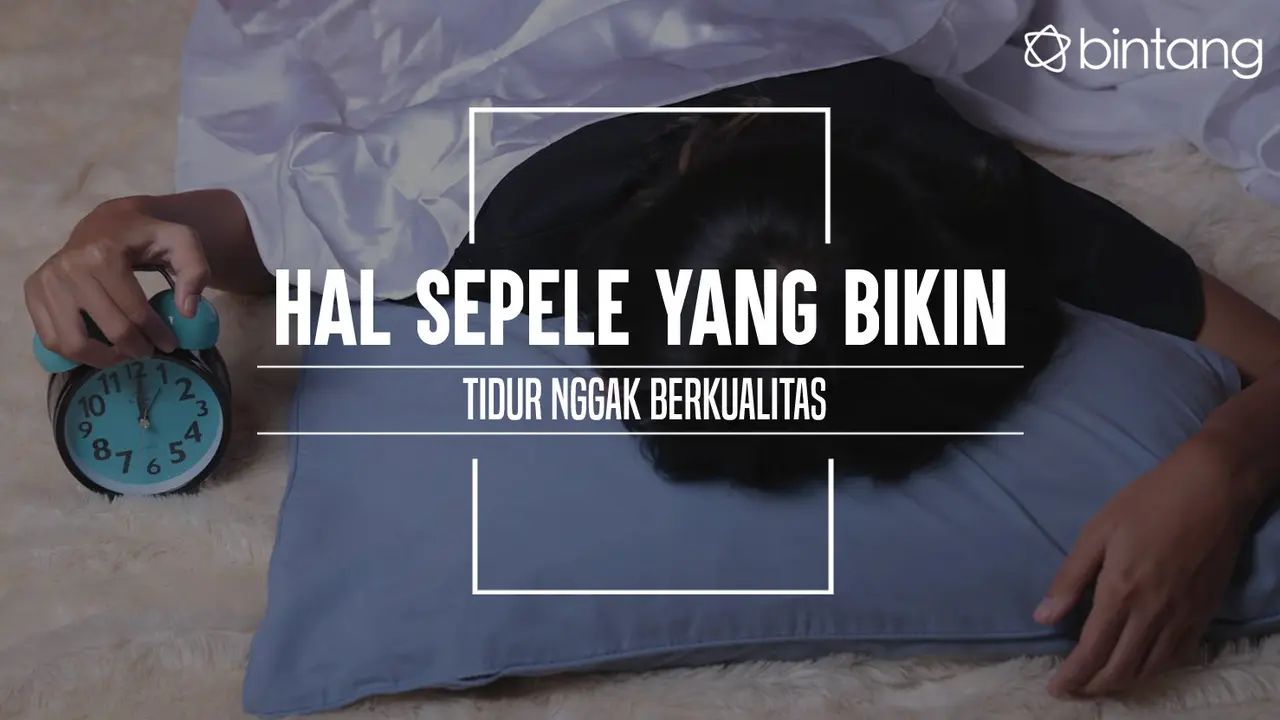 Sepele sih, tapi ini bisa bikin tidurmu nggak berkualitas. (Foto: Deki Prayoga, Digital Imaging: Nurman Abdul Hakim/Bintang.com)