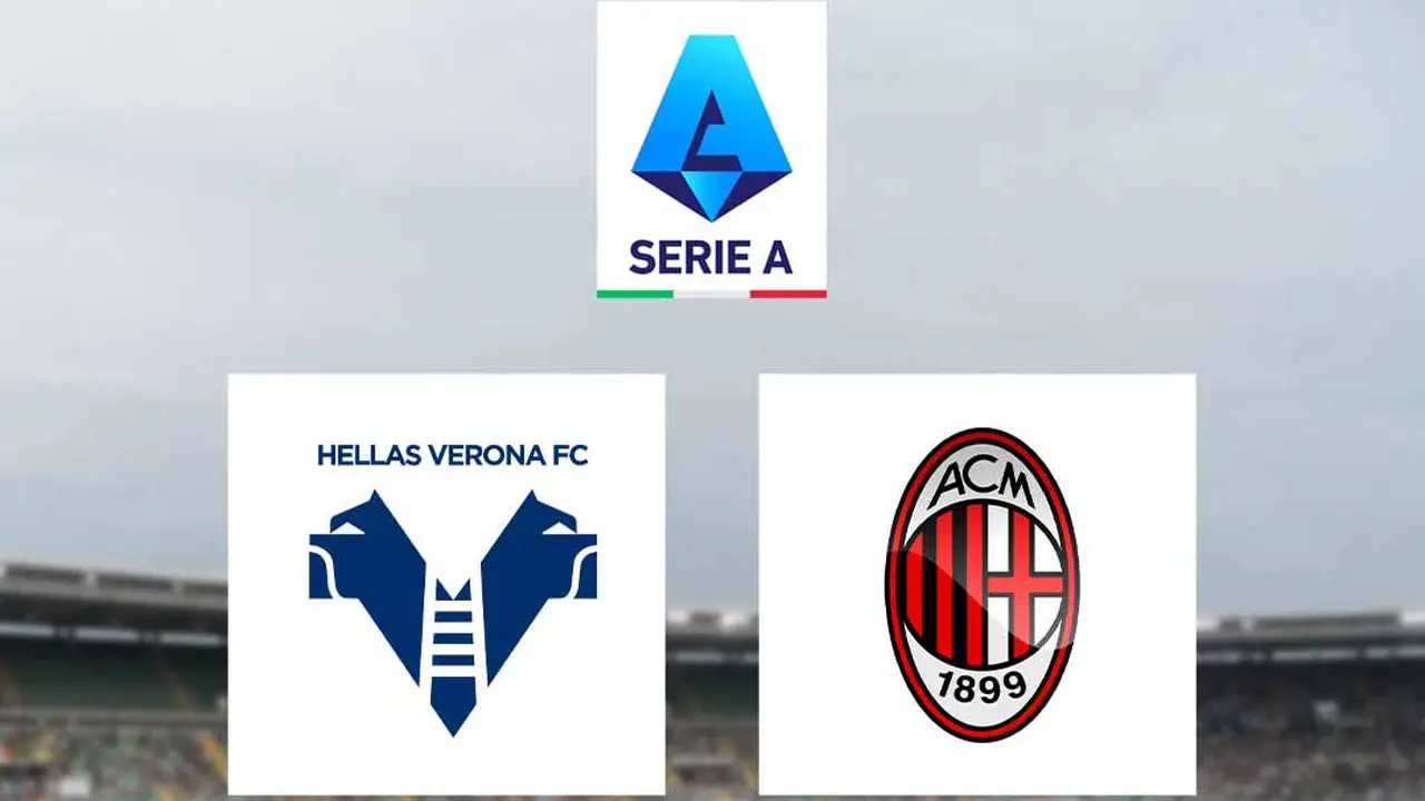 Liga Italia - Hellas Verona Vs AC Milan
