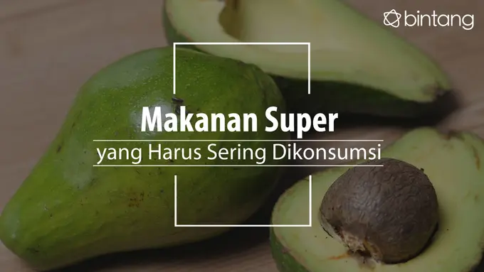 Makanan ini harus sering kamu konsumsi. (Foto: Adrian Putra, Digital Imaging: Nurman Abdul Hakim/Bintang.com)