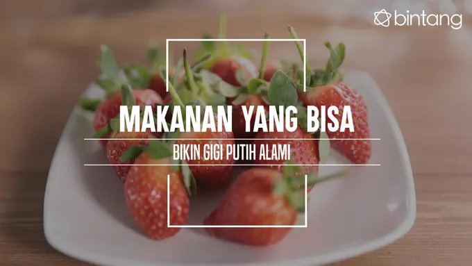 Makanan yang Bisa Bikin Gigi Putih Alami. (Foto: Deki Prayoga, Digital Imaging: M. Iqbal Nurfajri/Bintang.com)