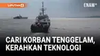 Tim SAR gabungan terus intensifkan pencarian korban tenggelamnya KMP Tunu Pratama Jaya di hari kelima. Pencarian dilakukan dari udara, laut, hingga bawah permukaan dengan dukungan kapal KRI Fanildo yang menggunakan teknologi Side Scan Sonar dan ROV.