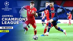 Berita Motion grafis jadwal lengkap babak 16 besar leg 1 Liga Champions 2022/2023. Laga big match PSG kontra Bayern Munchen, jadi laga pembuka. Berikut jadwal lengkapnya.