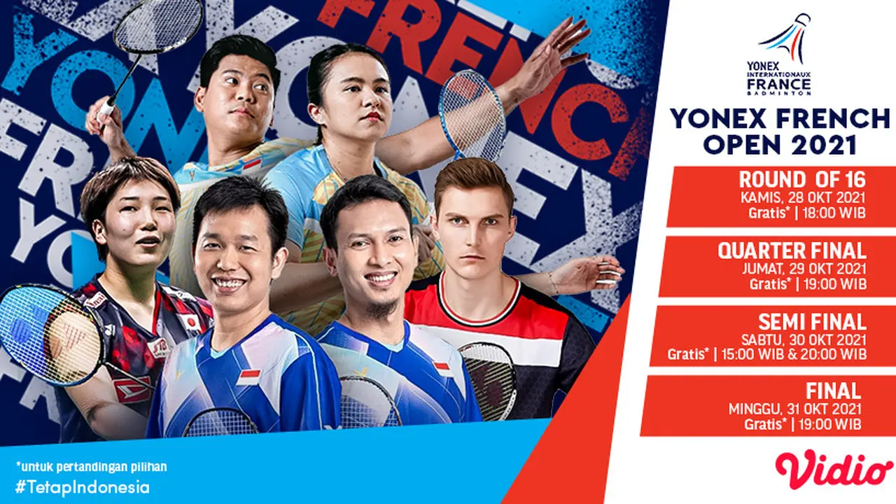 Jadwal dan Live Streaming Ajang Yonex French Open 2021 di Vidio Pekan Ini
