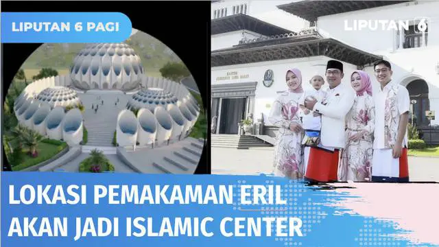 Lokasi pemakaman Eril berada di areal tanah seluas sekitar 4 hektar. Rencananya selain menjadi pemakaman Eril, tanah milik keluarga Ridwan Kamil ini juga akan dijadikan Islamic Center.
