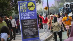 Larangan mengenai kegiatan politik di CFD tersebut tertuang dalam Pergub Provinsi DKI Jakarta No. 12/2016 tentang pelaksanaan Hari Bebas Kendaraan Bermotor. (Liputan6.com/Angga Yuniar)