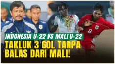 Timnas Indonesia U-22 Dibungkam 3 Gol Tanpa Balas dari Mali U-22, 3 Gol Tanpa Balas di Laga Uji Coba
