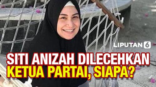 VIDEO: Siti Anizah Buka-bukaan, Sebut Telah Dilecehkan Ketua Partai