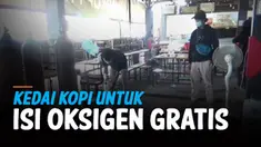 Sebuah kedai kopi terpaksa tutup saat PPKM Darurat. Sang pemilik merubah kedai kopinya menjadi lokasi isi oksigen gratis bagi masyarakat yang membutuhkan.