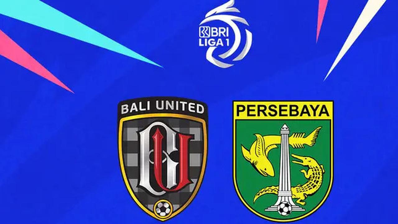 Prediksi Pertandingan Bali United Vs Persebaya Hari ini, 28 Desember 2024