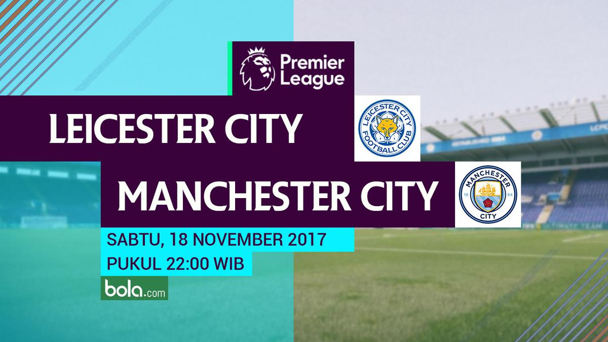 Susunan Pemain Leicester Vs Manchester City Aguero Cadangan Bola