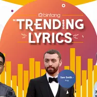 Para penyanyi solo seperti Afgan, Vidi Aldiano sampai Sam Smith jadi highlight Bintang Trending Lyrics pekan ini. (Desain: Nurman Abdul Hakim/Bintang.com)