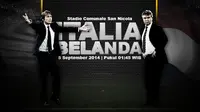 Pertandingan persahabatan: Italia vs Belanda (Liputan6.com/Yoshiro)