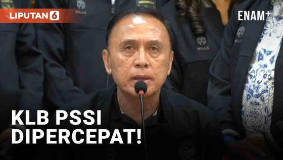 VIDEO: PSSI Percepat KLB, Demi Bergulirnya Liga 1