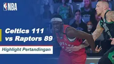 Berita Video Highlights NBA, Boston Celtics Kalahkan Toronto Raptors 111-89