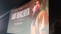 Film Laut Bercerita Siap Tayang di Bioskop Tahun Ini, Hadirkan Kisah Pilu Aktivis 1998
