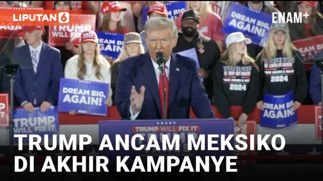 VIDEO: Ancaman Trump Jika Meksiko Tak Hentikan Arus Migran dan Narkoba