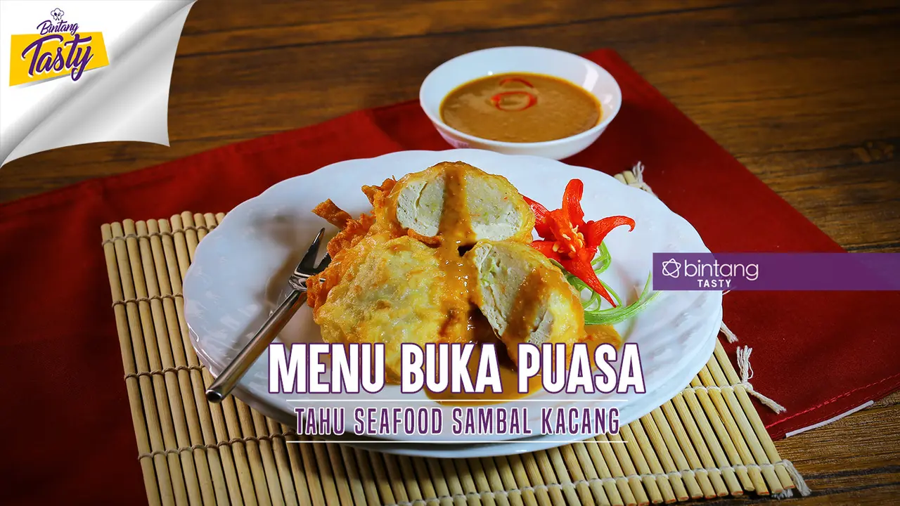 [Bintang] Menu Buka Puasa: Tahu Seafood Sambal Kacang