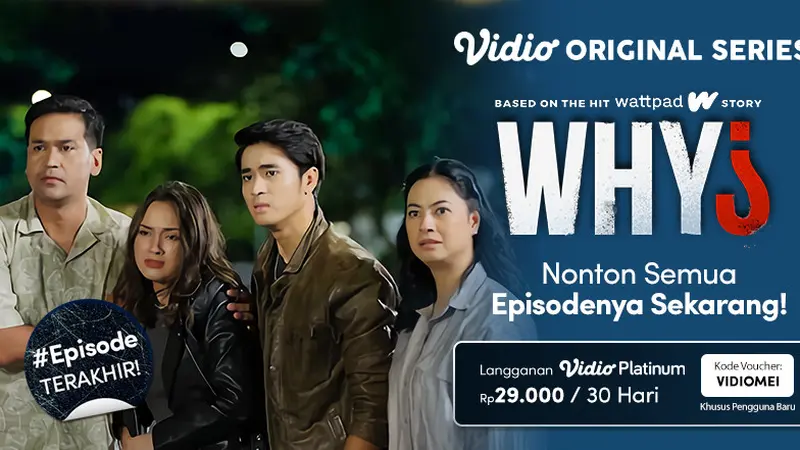 Nonton Episode Lengkap Vidio Original Series Why