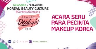 Tokopedia X Fimelahood, Acara Seru Para Pecinta Makeup Korea