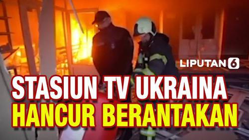 VIDEO: Pemancar Stasiun TV Ukraina Hancur Dibom Militer Rusia