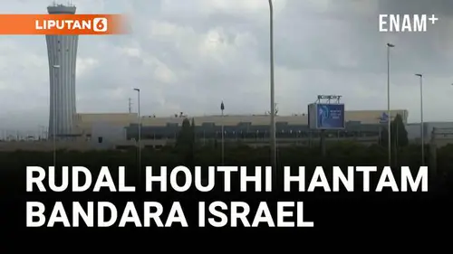 VIDEO: Serangan Rudal Houthi Ganggu Bandara Utama Israel, 4 Orang Terluka