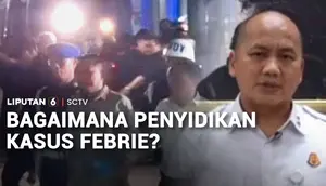 Bagaimana Penyidikan Kasus Febrie?