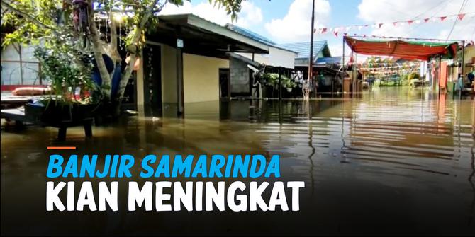 VIDEO: Masuki Hari ke-4, Banjir di Samarinda Kian Meningkat