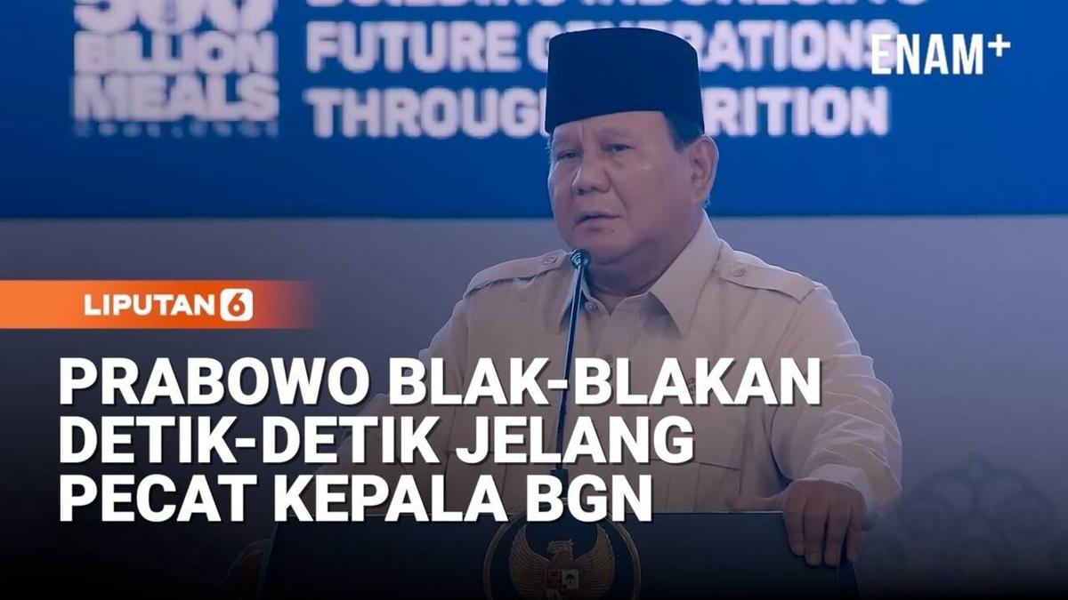 Kepala BGN Ditangkap Kejaksaan, Prabowo Ungkap Detik Detik Jelang Putuskan Pecat