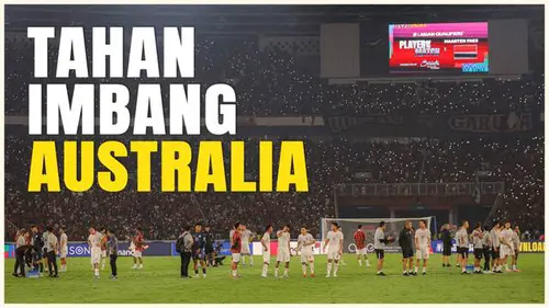 VIDEO: Seru! Laga Timnas Indonesia Vs Timnas Australia di Kualifikasi Piala Dunia 2026 Berakhir Imbang