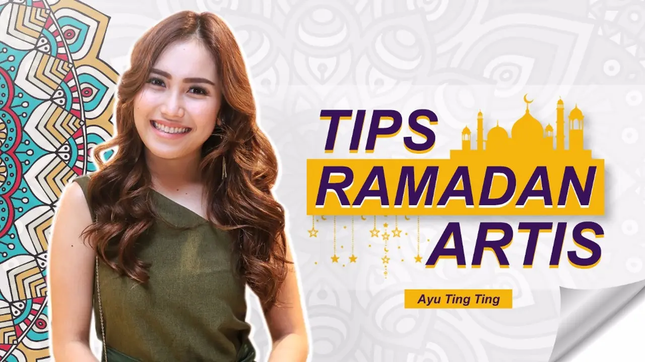 [Bintang] Tips Ramadan Ayu Ting Ting