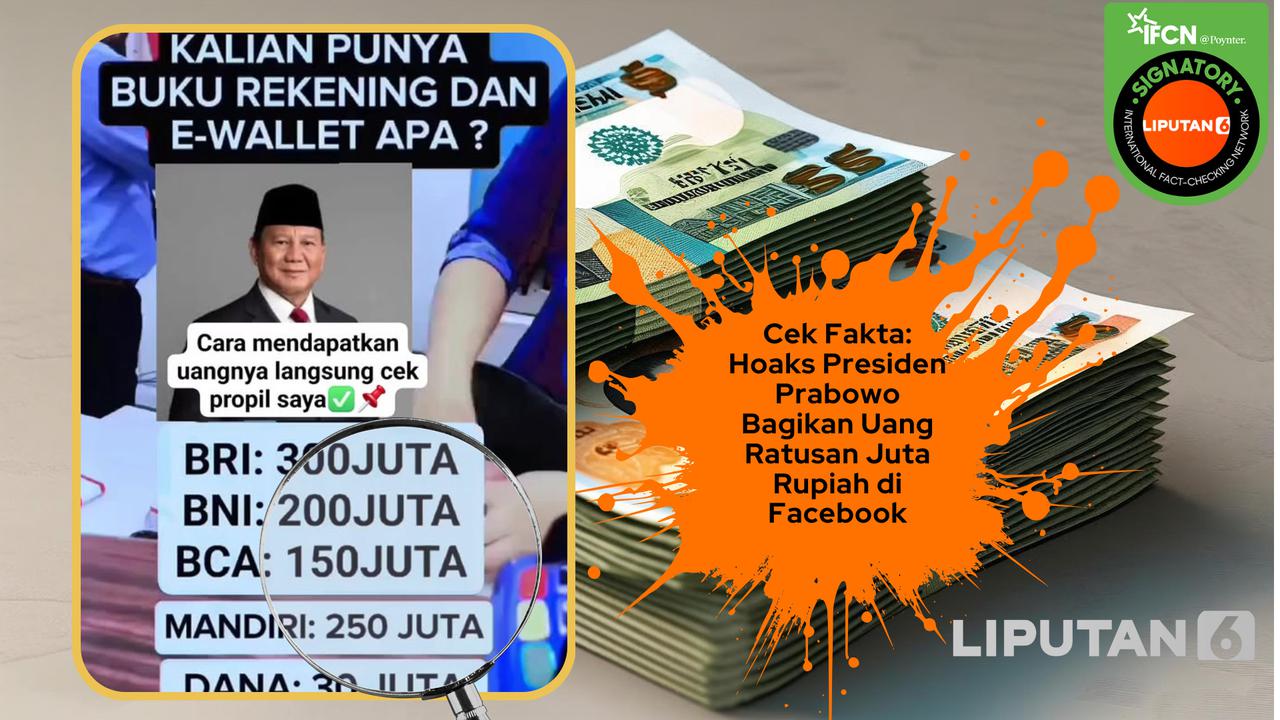 Cek fakta Presiden Prabowo bagikan uang ratusan juta Rupiah di Facebook