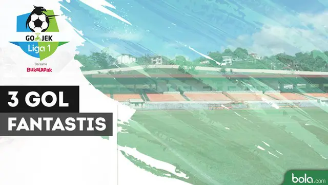 VIDEO: 3 Gol Fantastis Pekan Ke-9 Liga 1 2018