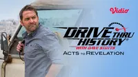 Nonton TBN - Drive Thru History - Acts to Revelation (Dok.Vidio)