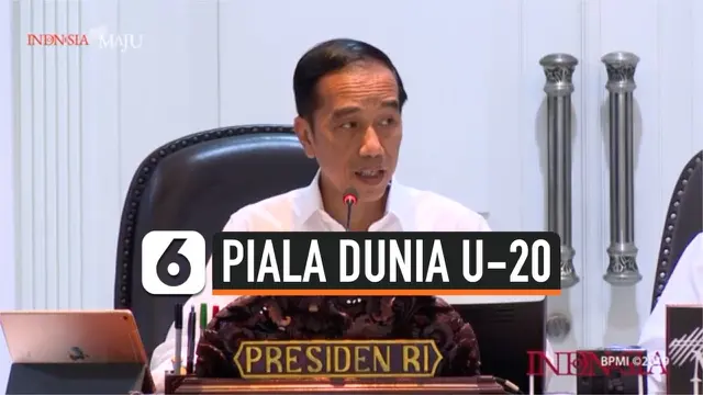 VIDEO: Pesan Presiden Jokowi untuk Gelaran Piala Dunia U-20 2021