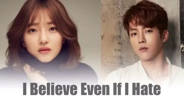 [Bintang] I Believe Even If I Hate