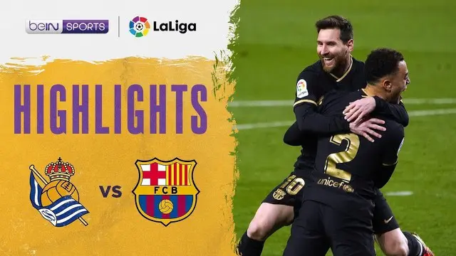 VIDEO: Melihat Pesta Gol Barcelona ke Gawang Real Sociedad di Liga Spanyol Pekan 28