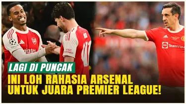 Legenda Manchester United secara terbuka mengungkapkan strategi Arsenal untuk memenangkan Premier League