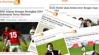 Peringkat FIFA Indonesia dan Erick Thohir Paling Populer