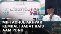 Miftachul Akhyar kembali Jabat Rais Aam PBNU