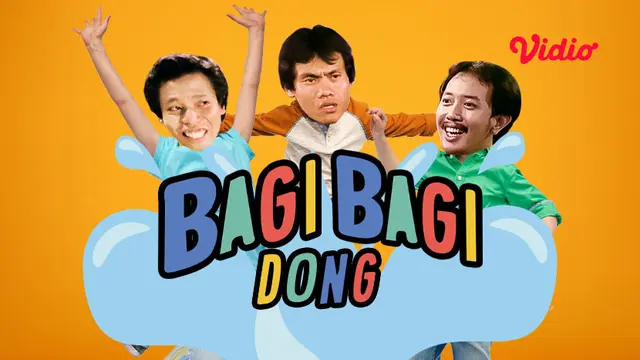 Warkop DKI: Bagi-Bagi Dong