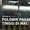 Polemik Pagar Tinggi di Mal