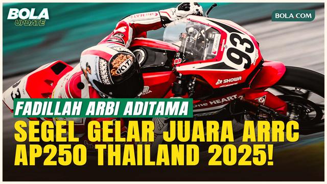 Menang Dramatis! Fadillah Arbi Aditama Segel Juara ARRC AP250 Thailand 2025